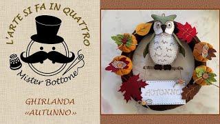 Come decorare una ghirlanda tema AUTUNNO | Tutorial fai da te | cartamodelli gratuiti