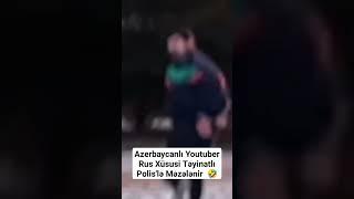 Azerbaycanlı Youtuber Rus Xüsusi Təyinatlı Polislə Məzələnir#youtubeazerbaycan #gülmeli #maraqlı