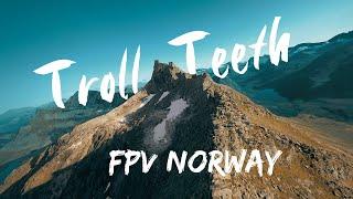 Troll Teeth, Long Range FPV Mountain Surfing Drone in Norway. Cinematic Film made with GoPro footage