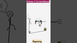 Stickman & SwitchBoard #gaming #stickman #stick #duvida #shorts#viralshort#irgaming#pushpatherule2