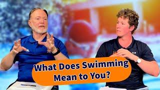 Swim Perspectives What Does Swimming Mean to You
