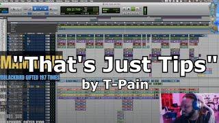 T-Pain LIVE Recording Session of NEW Single "That's Just Tips" (Twitch)