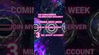 3MIL MIGHT ACCOUNT GIVEAWAY