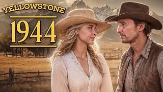 1944 Yellowstone Trailer, Release Date & Plot Update!