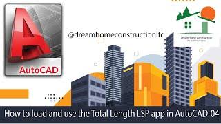 How to load and use the Total Length LSP app in AutoCAD- 04