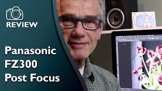 Panasonic Post Focus feature hands on review