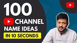 100 Youtube Channel Name Ideas In 10 Seconds | YouTube Channel Name Generator