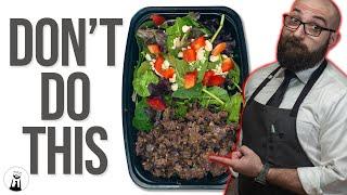 Why You SHOULDN'T Meal Prep!