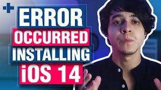 How to Fix an Error Occurred Installing iOS 14