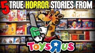5 TRUE Toys "R" Us Horror Stories! - Darkness Prevails
