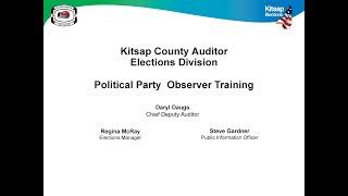 Kitsap County Elections Observer Training October 2022