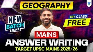 FREE First Class on Geography Mains Answer Writing by Sudarshan Gurjar | New QEP Batch for UPSC 2025