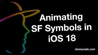 Animating SF Symbols on iOS 18