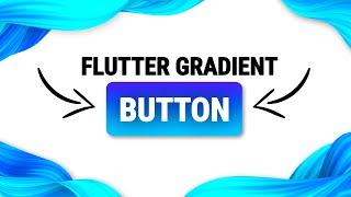 Flutter Gradient Button