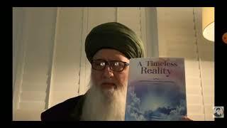 A Timeless Reality- Ancient Wisdoms of the Soul & Meditation by Shaykh Sayyid Nurjan Mirahmadi Q