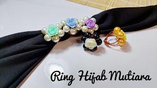 tutorial terbaru ring hijab dari kawat tembaga dan mutiara sintetis