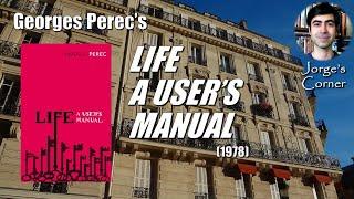 Georges Perec's Life A User's Manual (1978) | Book Review and Analysis