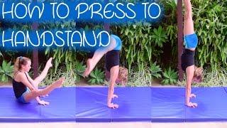 How to Do A Press To Handstand!