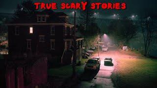 True Scary Stories to Keep You Up At Night (Horror Megamix Vol. 140)