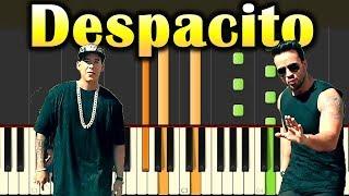 Luis Fonsi - Despacito ft. Daddy Yankee -  Piano Tutorial