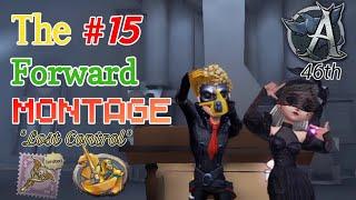 Identity V - Forward Montage #15"OMG I lost control!!!"{Hedley-Lost Control}