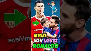Messi’s Son chose Ronaldo Over Messi?!  #ronaldo #messi #cr7vsleo #footballgoat #nextgeneration