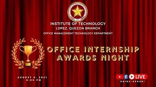 Office Management Technology Internship Culminating and Awards Night
