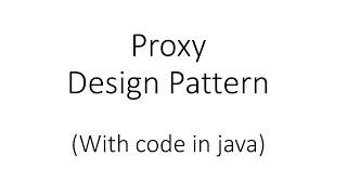 Proxy Design Pattern in Java