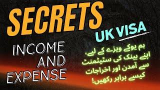 secrets About UK Visa|UK Income and Expense|UK Tourist Visa|UK Visa Without Bank Statement|Awais