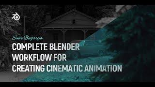 【Tutorial Trailer | $9】Complete Blender Workflow for Creating Cinematic Animation