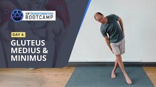 HIP TRANSFORMATION BOOTCAMP: Day 4 - Glute Medius & Minimus