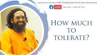 How much to tolerate?  (By Swami Abhedananda)