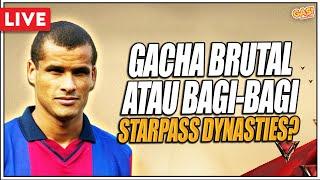 GACHA BRUTAL ATAU BAGI-BAGI STARPASS DYNASTIES? #fcmobile #dynasties