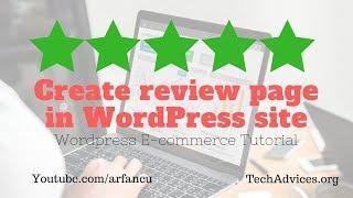 How to add customer review page in Wordpress Ecommerce Website -  2021