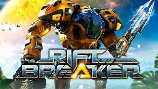 ВРЫВАЕМСЯ НА ПЛАНЕТУ! - THE RIFTBREAKER ПРОХОЖДЕНИЕ