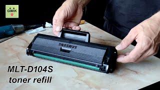 MLT-D104S toner Refill. Drum change.