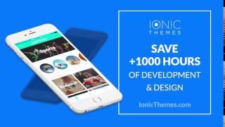 Ionic Themes - Save Time using Ionic Templates