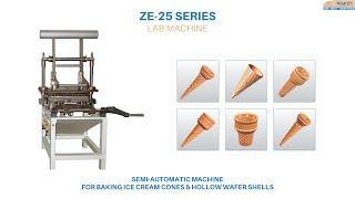 ZE 25 Series-Lab Machine | Semi Automatic Cone Machine | R&D Engineers