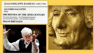 Jean Philippe Rameau: 'Les Indes Galantes' Suite (excerpt)