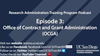 Research Administration Training Program Podcast | Episode 3: OCGA