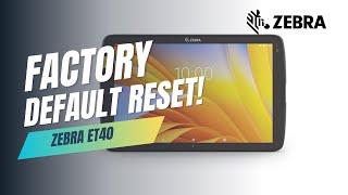 Panduan Lengkap! | Factory Default Reset Zebra ET40