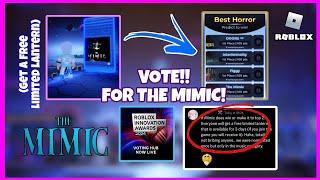 Vote For The Mimic And Get A Free Lantern !! - The Mimic (Roblox Innovation Awards)