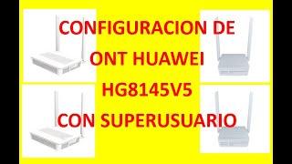 COMO ENTRAR Y CONFIGURAR  ROUTER HUAWEI HG8145V5 MODO SUPERUSUARIO