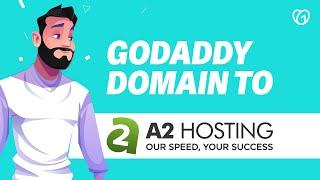 How To Point Godaddy Domain To A2 Hosting (Quickly and Easy) 2024