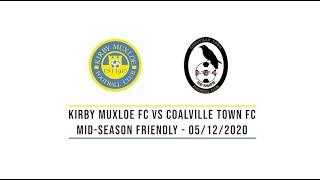 Kirby Muxloe FC vs Coalville Town FC - FULL GAME