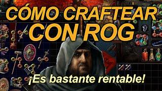 Cómo craftear con ROG (y sacar provecho de ello) | Path of Exile en Español