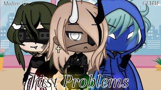 | Just Problems | GLMM | Polyamory | Lesbian Love Story | Gacha Life | BY: Malicə  |