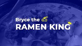 Bryce The Ramen King Channel Trailer