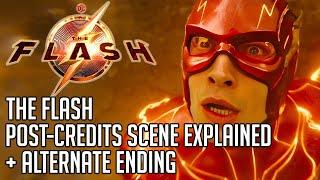 The Flash Post-Credits Scene Explained | Alternate Ending | Future of the DCEU