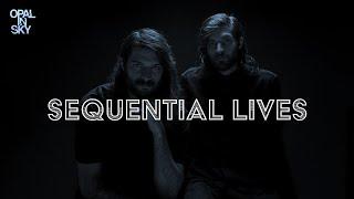 OPAL IN SKY - Sequential Lives (Music Video)